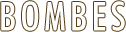 Bombes